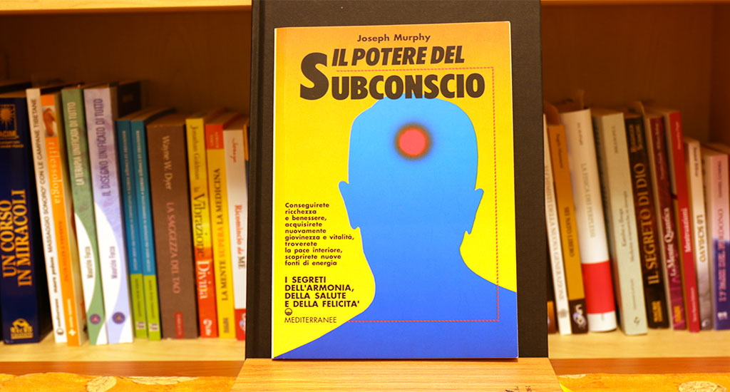 Il Potere del Subconscio