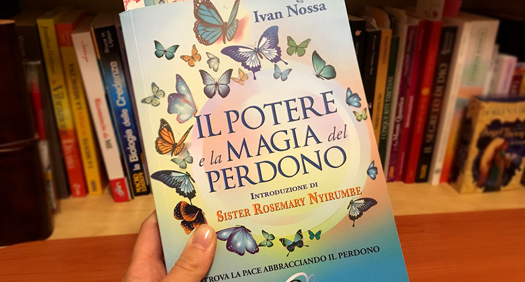 Il potere e la magia del perdono