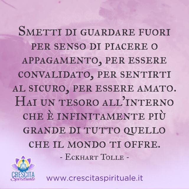 Hai un tesoro all’interno che è infinitamente più grande di tutto quello che il mondo ti offre