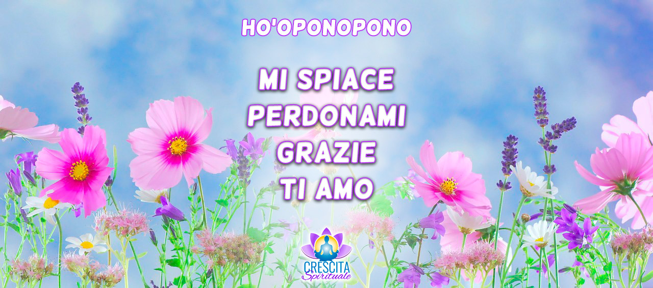 Ho’oponopono è Amore