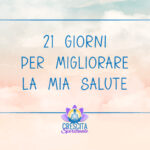 Percorso – 21 giorni per migliorare la mia salute