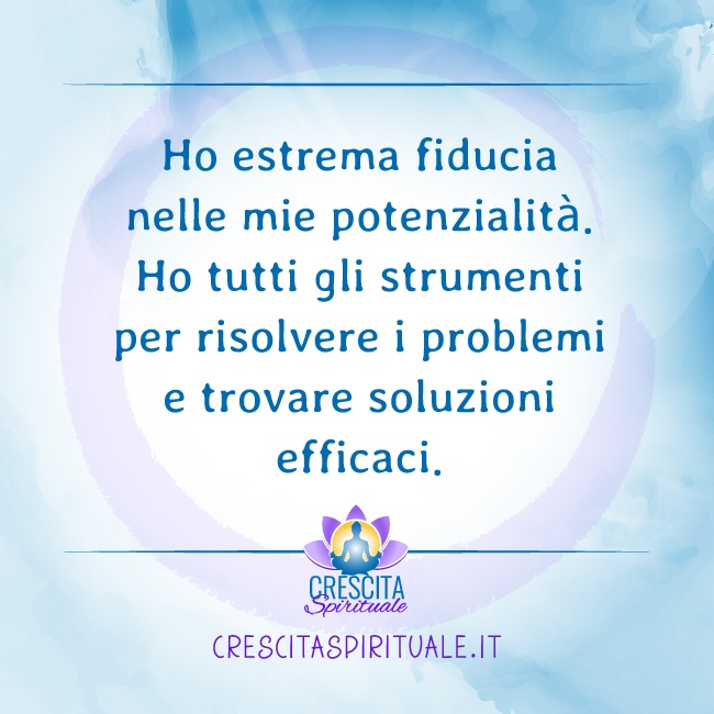 21 Giorni per la mia Salute | GIORNO 14 &#8211; FIDUCIA NELLE MIE POTENZIALITÀ