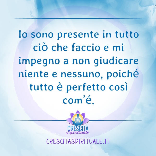 21 Giorni per la mia Salute | GIORNO 16 &#8211; PRATICARE IL NON GIUDIZIO