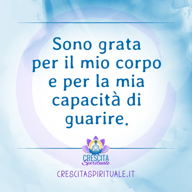 aforismi sono grata per il mio corpo e per la mia capacita di guarire